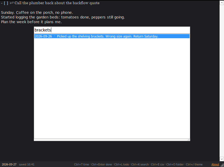 Search (Ctrl+K): searches every day's file at once and jumps to the exact line